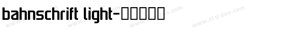 bahnschrift light字体转换